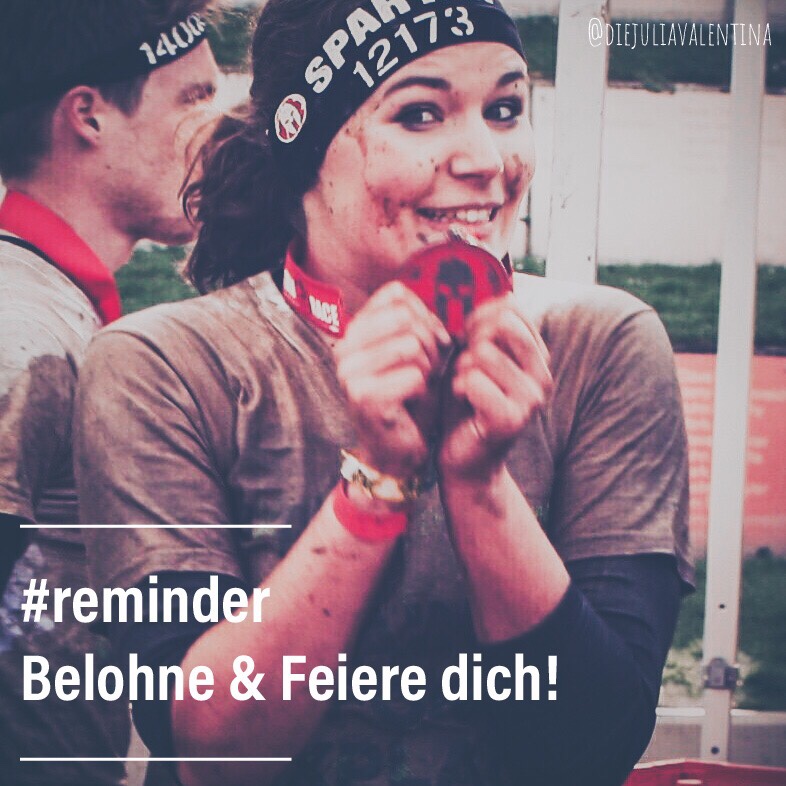 Reminder: Belohne & Feiere dich!