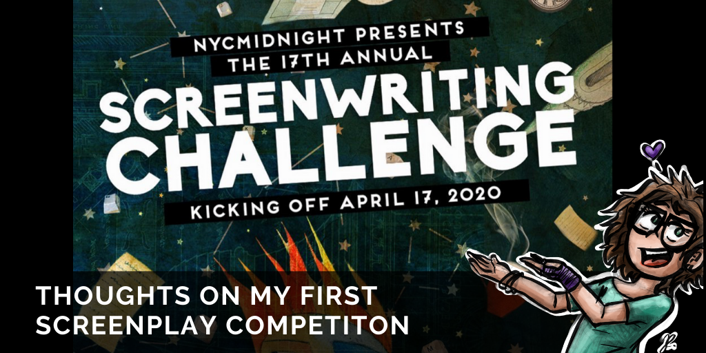 Some Thoughts On My First Screenplay Competiton