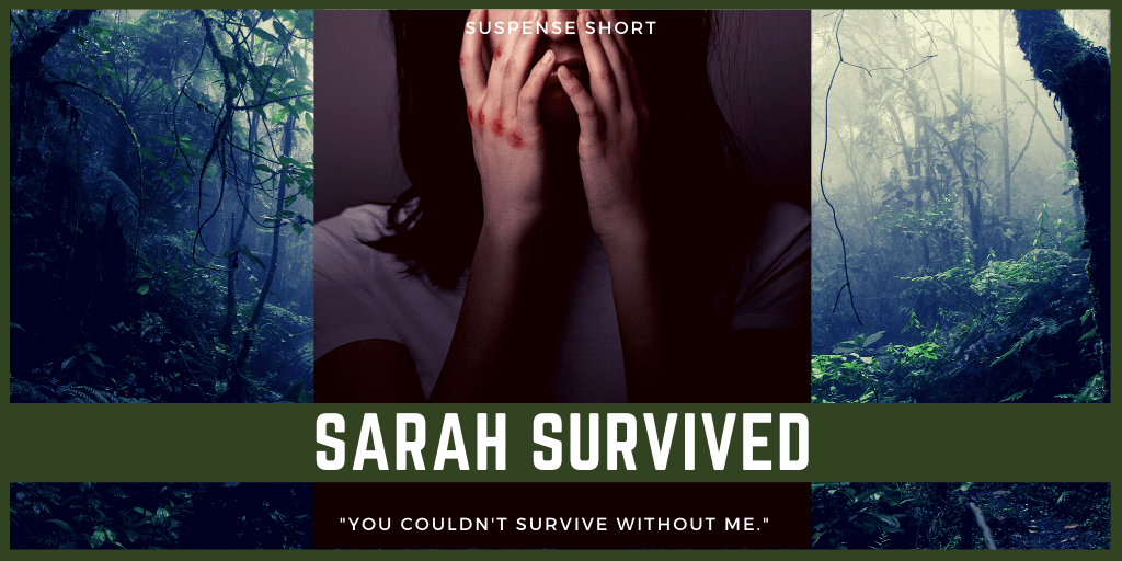 Sarah Survived