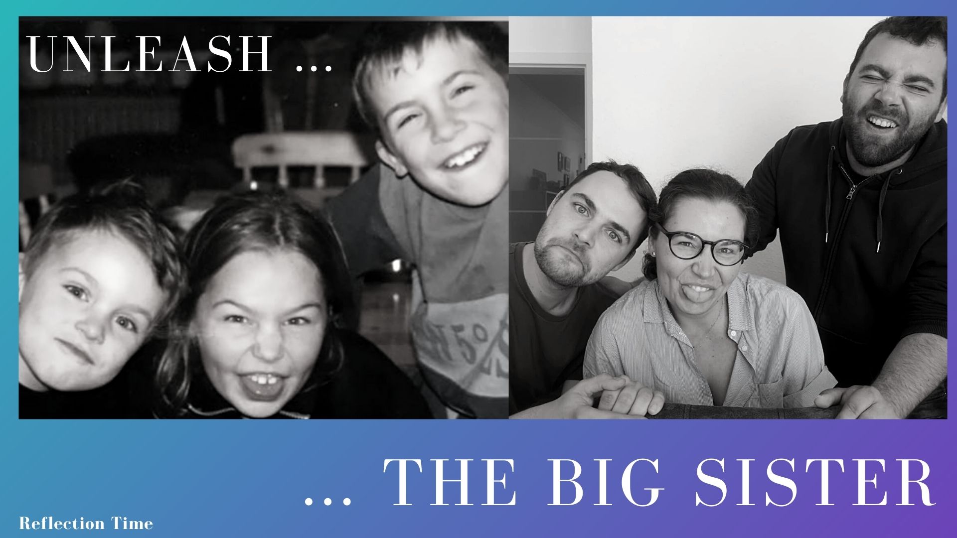 Unleash the big sister!